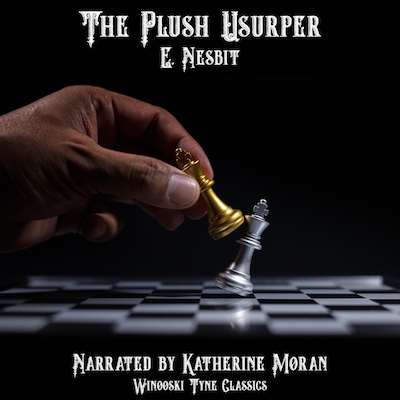 The Plush Usurper – omslag til lydbogen af E. Nesbit