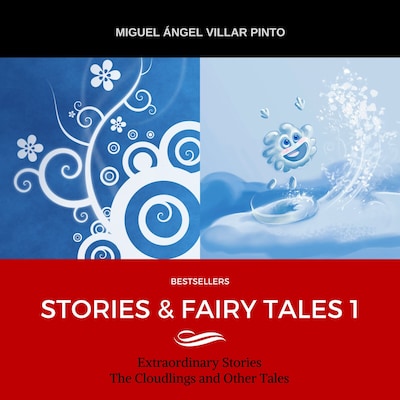 Bestsellers: Stories & Fairy Tales 1 – omslag til lydbogen af Miguel Ángel Villar Pinto