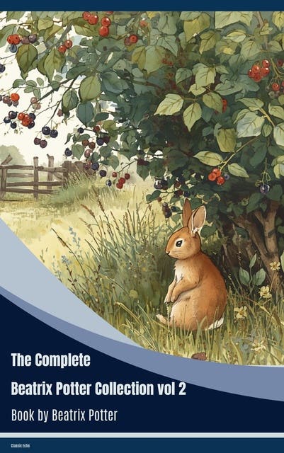 The Complete Beatrix Potter Collection vol 2 – omslag til lydbogen af Beatrix Potter