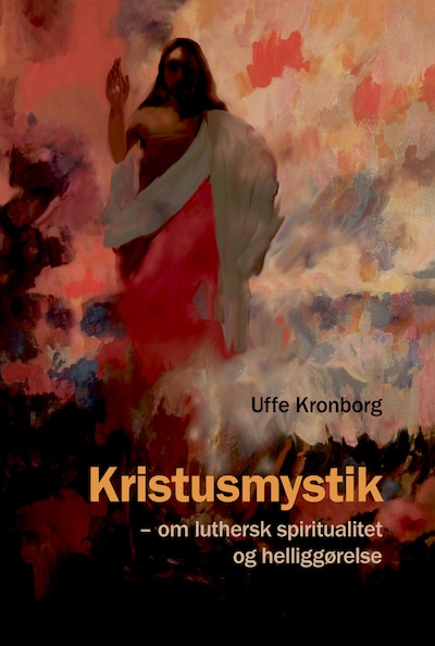 Kristusmystik – omslag til lydbogen af Uffe Kronborg