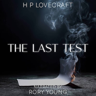 The Last Test – omslag til lydbogen af H. P. Lovecraft