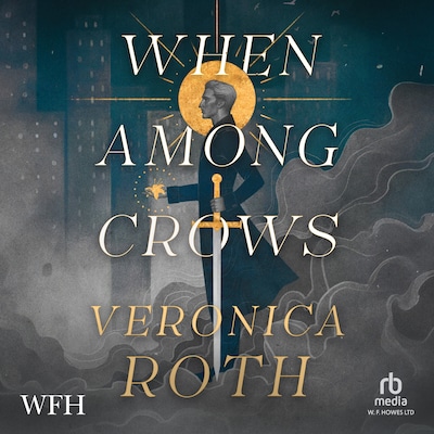 When Among Crows