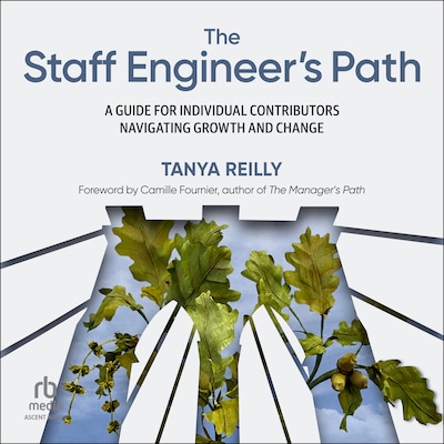 The Staff Engineer's Path – omslag til lydbogen af Tanya Reilly