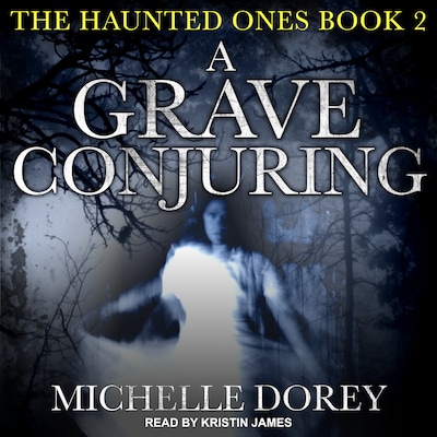 A Grave Conjuring – omslag til lydbogen af Michelle Dorey