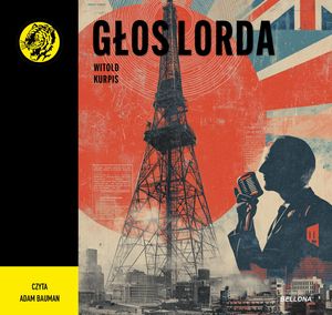 Głos lorda – okładka audiobooka, autor Witold Kurpis