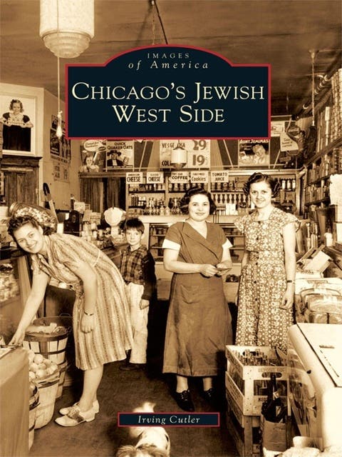 Chicago's Jewish West Side – omslag til lydbogen af Irving Cutler