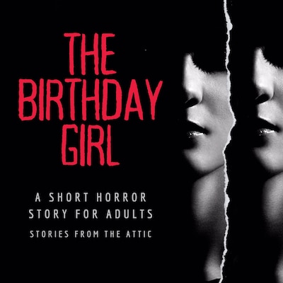 The Birthday Girl – omslag til lydbogen af Stories From The Attic
