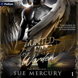 Hunted by the Fae Warden: Fae Overlords, Book 1 – omslag till ljudboken av Sue Lyndon, Sue Mercury