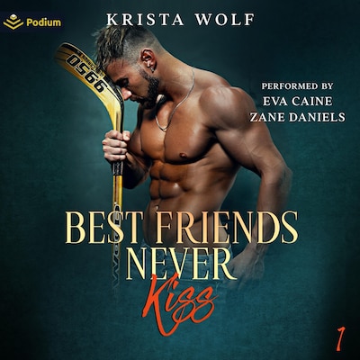 Best Friends Never Kiss – omslag til lydbogen af Krista Wolf