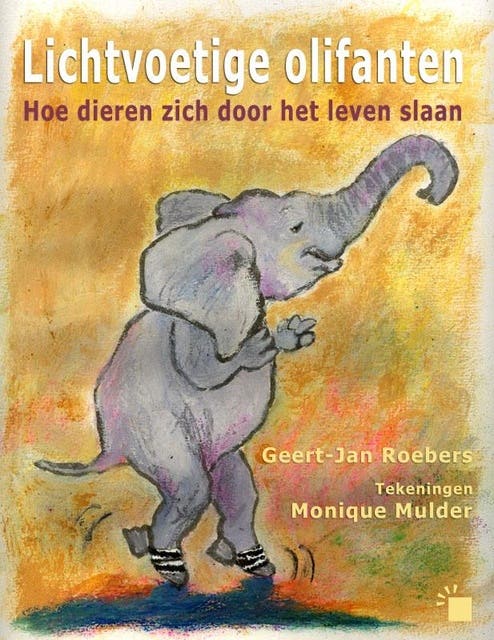 Lichtvoetige olifanten: hoe dieren zich door het leven slaan – omslag van het luisterboek van Geert-Jan Roebers