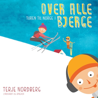 Turen til Norge 1: Over alle bjerge – omslag til lydbogen af Terje Nordberg