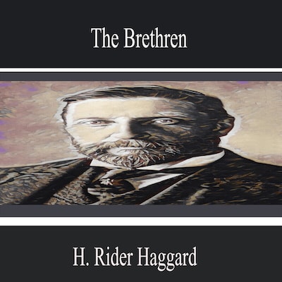 The Brethren – omslag til lydbogen af H. Rider Haggard