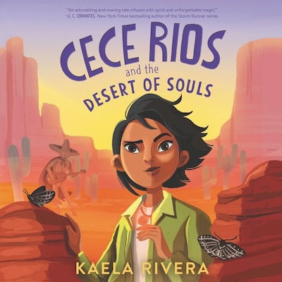 Cece Rios and the Desert of Souls – omslag til lydbogen af Kaela Rivera