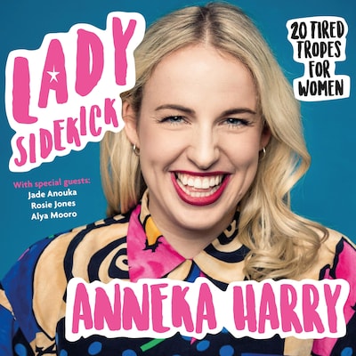Lady Sidekick – omslag til lydbogen af Anneka Harry