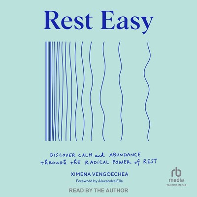 Rest Easy – omslag til lydbogen af Ximena Vengoechea