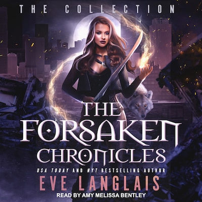 The Forsaken Chronicles – omslag til lydbogen af Eve Langlais