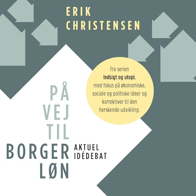 På vej til borgerløn – omslag til lydbogen af Erik Christensen