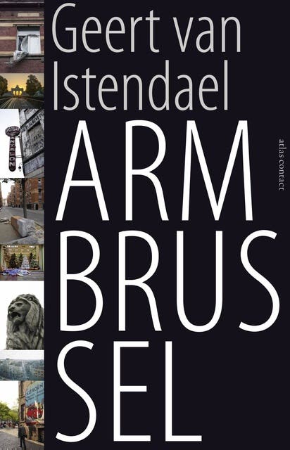 Arm Brussel – omslag van het luisterboek van Geert van Istendael