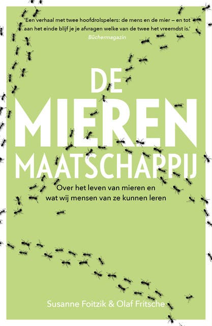 De mierenmaatschappij: Over het leven van mieren en wat wij mensen van ze kunnen leren – omslag van het luisterboek van Olaf Fritsche,Susanne Foitzik