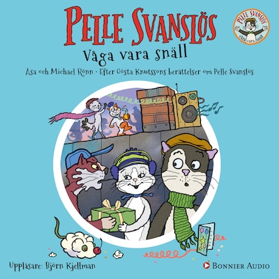Pelle Svanslös. Våga vara snäll