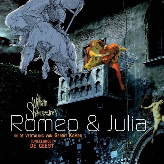 Romeo en Julia: In de vertaling van Gerrit Komrij