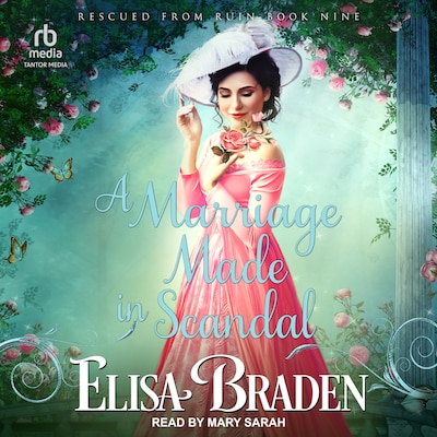 A Marriage Made in Scandal – omslag til lydbogen af Elisa Braden