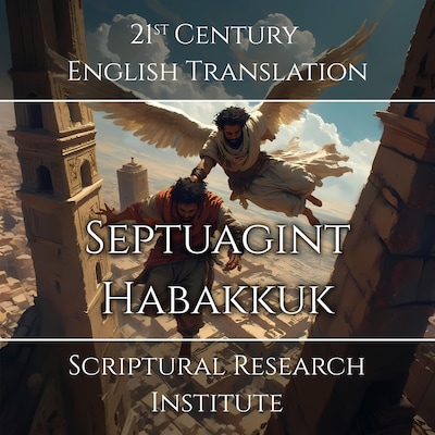 Septuagint - Habakkuk – omslag til lydbogen af Scriptural Research Institute