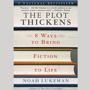 The Plot Thickens: 8 Ways to Bring Fiction to Life – okładka audiobooka, autor Noah Lukeman