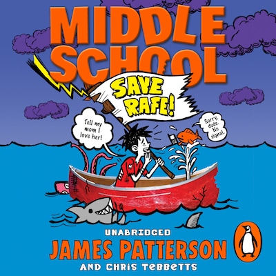 Middle School: Save Rafe! – omslag til lydbogen af James Patterson