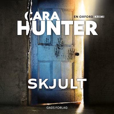 Skjult – omslag til lydbogen af Cara Hunter