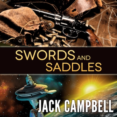 Swords and Saddles – omslag til lydbogen af Jack Campbell