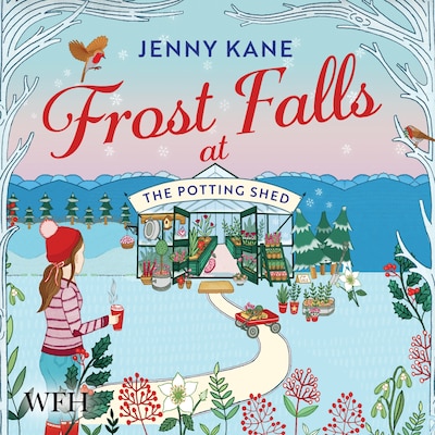 Frost Falls At The Potting Shed – omslag til lydbogen af Jenny Kane