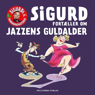 Sigurd fortæller om jazzens guldalder – omslag til lydbogen af Sigurd Barrett