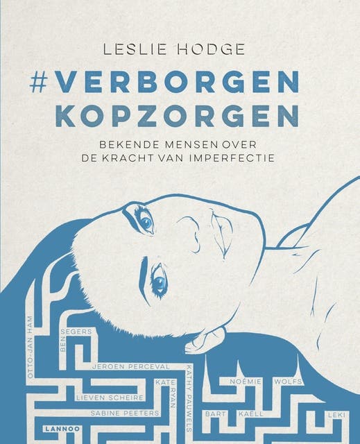 Verborgen kopzorgen: bekende mensen over de kracht van imperfectie – omslag van het luisterboek van Leslie Hodge