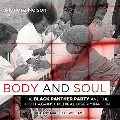 Body and Soul – omslag til lydbogen af Alondra Nelson