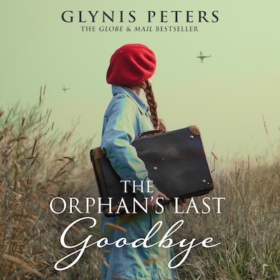 The Orphan’s Last Goodbye – omslag til lydbogen af Glynis Peters