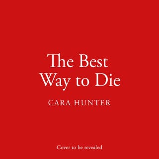 The Best Way to Die