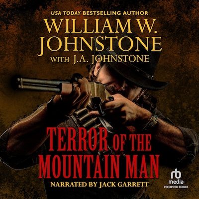 Terror of the Mountain Man – omslag til lydbogen af William W. Johnstone, J.A. Johnstone