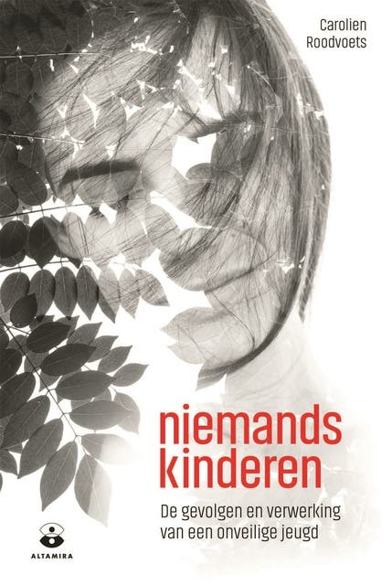 Niemandskinderen: de gevolgen en verwerking van een onveilige jeugd – omslag van het luisterboek van Carolien Roodvoets
