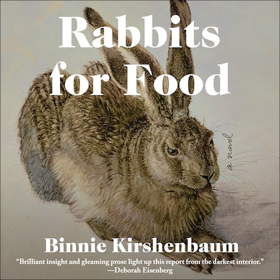 Rabbits For Food – omslag til lydbogen af Binnie Kirshenbaum