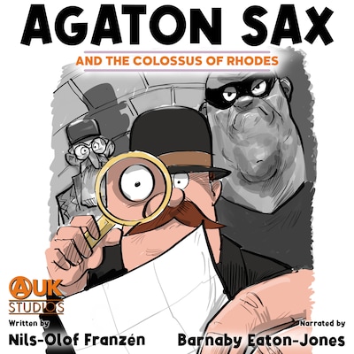 Agaton Sax and the Colossus of Rhodes