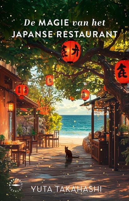De magie van het Japanse restaurant: Healing fiction: hartverwarmende wereldwijde bestseller over de kracht van oprechte aandacht – omslag van het luisterboek van Yuta Takahashi