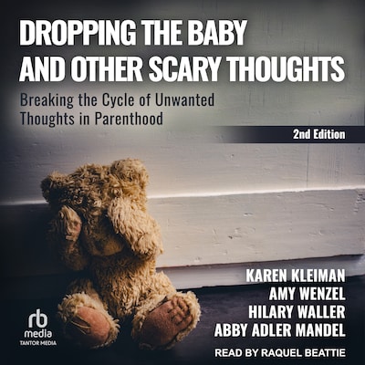 Dropping the Baby and Other Scary Thoughts – omslag til lydbogen af Karen Kleiman, Amy Wenzel, Hilary Waller