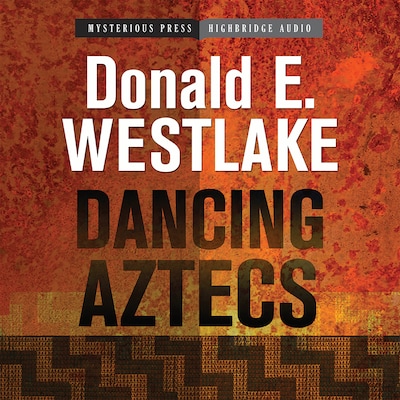 Dancing Aztecs – omslag til lydbogen af Donald E. Westlake