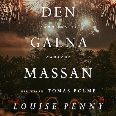 Den galna massan – omslag till ljudboken av Louise Penny