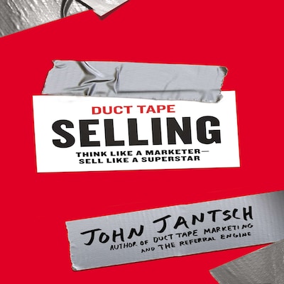 Duct Tape Selling – omslag til lydbogen af John Jantsch