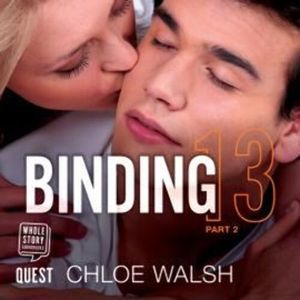 Binding 13: Part Two – okładka audiobooka, autor Chloe Walsh