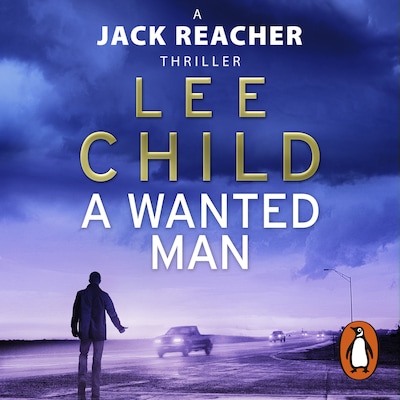 A Wanted Man – omslag til lydbogen af Lee Child