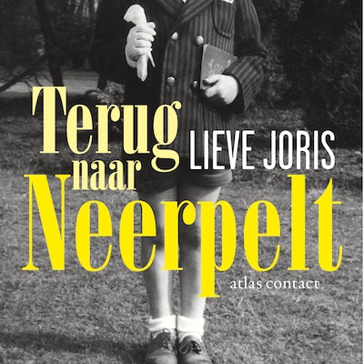Terug naar Neerpelt – omslag van het luisterboek van Lieve Joris