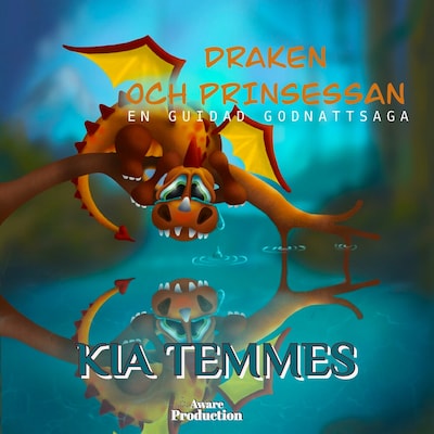 Draken och Prinsessan, en guidad godnattsaga